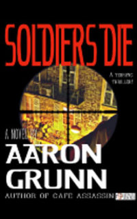 Aaron Grunn Soldiers Die