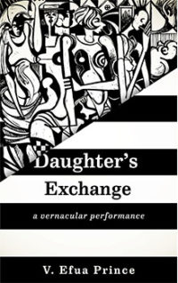Daughter’s Exchange: a vernacular performance